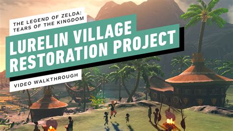 lurelin village restoration project